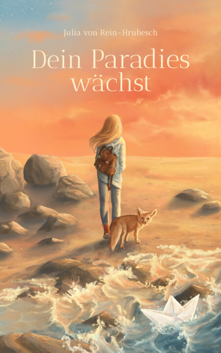 Buchcover: Julia von Rein-Hrubesch - Dein Paradies wächst